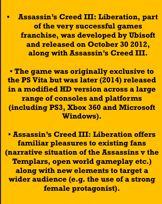 C1SB Assassin's Creed III Liberation and video game industry