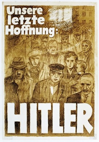 "Nuestra Ultima Esperanza...Hitler"