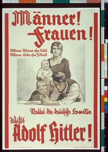 Women! Save The German Family. Vote For Adolf Hitler!