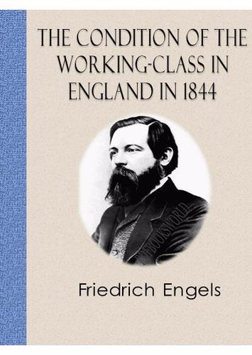 engels conditions of the working class
