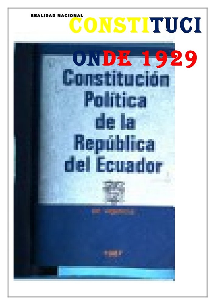 13ra constitución Quito, 26 de marzo de 1929