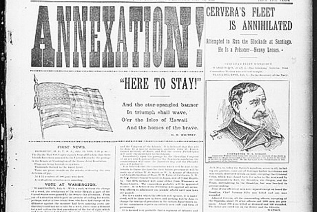 1898- Hawaii annexed by the United States