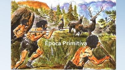 Época Primitiva: Los Hombre Se Agrupaban Para Realizar Actividades De ...