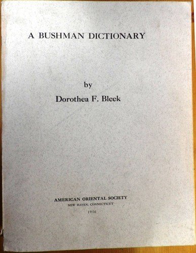 A BUSHMAN DICTIONARY