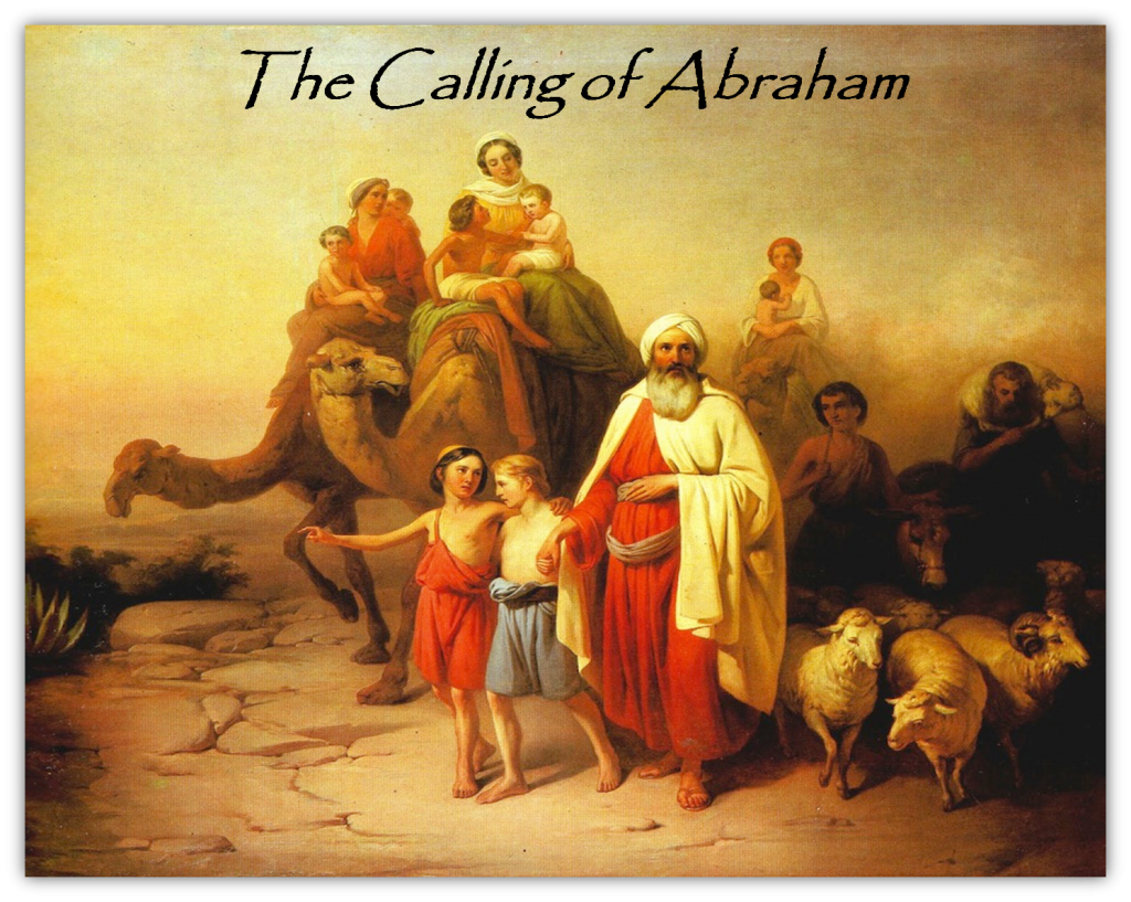 c-2100-bc-god-calls-abraham-to-be-the-father-of-the-jewish-nation