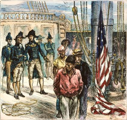 impressment- the practice of forcing people to serve in the army or navy