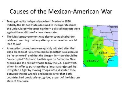 Causes Of The Mexican American War