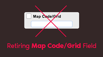 7/20/23 - Based on usage data and agent input, the Map Code Grid is ...