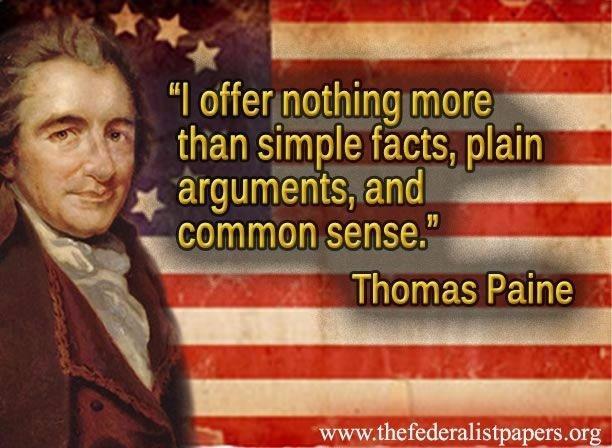 Arguments facts. Common sense Thomas Paine. The first principle is commonly Called.