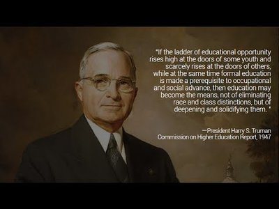 1947 The Truman Commission on Higher Education