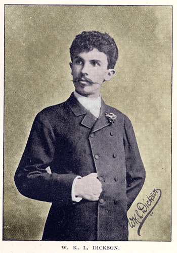 William Inkson This is W.L.K Dickson. He invented the Kinetograph-Kinetoscope, (a ...