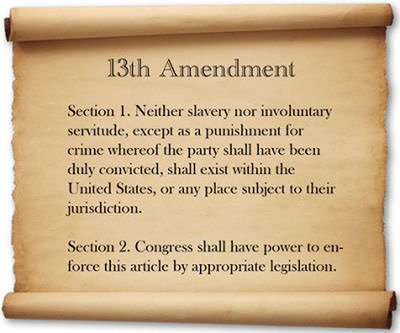 13'th Amendment - January 31 1865