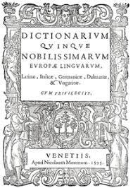 1595. godina - Faust Vrančić: Rječnik 5 najuglednijih europskih jezika