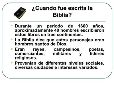 La Biblia fue escrita hace 1600 años y se especula que tuvo mas de 40 ...