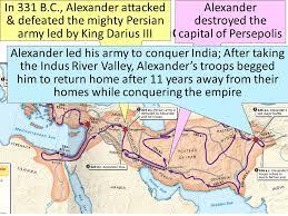 325 - 324 BCE Alexander the Great leads his troops in a march to India ...